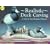 Realistic Duck Carving: A Step-By-Step Illustrated Manual