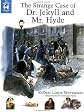 Dr. Jekyll and Mr. Hyde (Whole Story)