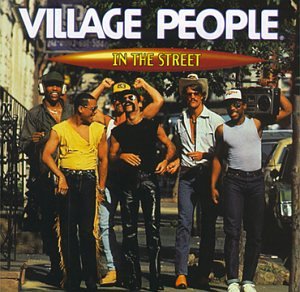 Village People - In the Street - Zortam Music