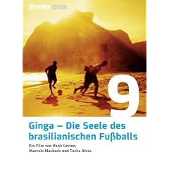 Ginga - Die Seele des brasilianischen Fu�balls (11 Freunde Edition)
