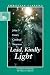 Lead, Kindly Light (Living Library) Image of Lead, Kindly Light (Living Library)