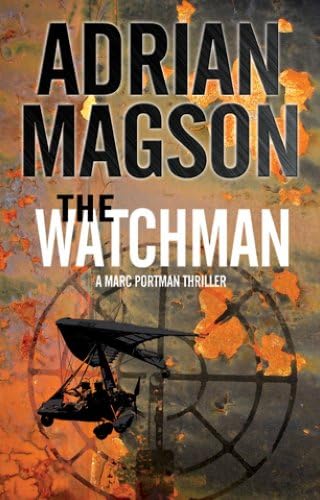 Watchman, The (A Marc Portman Thriller)
