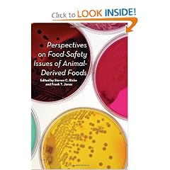 Perspectives on Food-Safety Issues of Animal-Derived Foods by Steven C. Ricke and Frank T. Jones