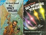 The Space Willies / Six Worlds Yonder (Ace Double, 77785)