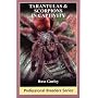 Tarantulas And Scorpions in Captivity (Professional Breeders) (Professional Breeders)