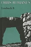 Produkt-Bild: Orbis Romanus. Lesebuch B