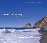 Ventura County: Land of Everlasting Summers
