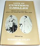 Life in Custer's cavalry : diaries and letters of Albert and Jennie Barnitz, 1867-1868