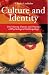 Culture and Identity: The History, Theory, and Practice of Psychological Anthropology