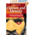 Culture and Identity: The History, Theory, and Practice of Psychological Anthropology by Charles Lindholm