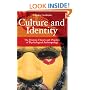 Culture and Identity: The History, Theory, and Practice of Psychological Anthropology