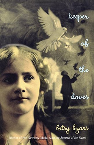 [Keeper of the Doves] (By: Byars Betsy) [published: April, 2004]