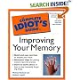 The Complete Idiot's Guide to Improving Your Memory