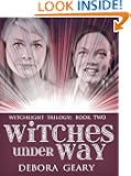 Witches Under Way (WitchLight Trilogy: Book 2)