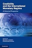 Credibility and the international monetary regime : a historical perspective