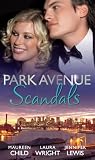 Park Avenue Scandals (721 Park Avenue)