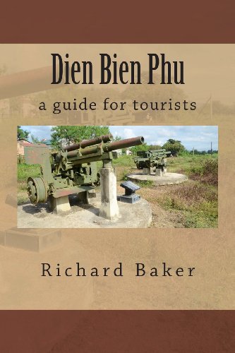 dien bien phu a guide for tourists