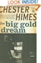 The Big Gold Dream: The Classic Crime Thriller (Pegasus Classic Crime)