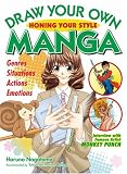 Draw Your Own Manga: Honing Your Style