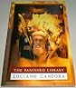 The Vanished Library (Hellenistic culture and society)