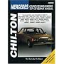 Mercedes-Benz: Coupes/Sedans/Wagons 1974-84 (Chilton's Total Car Care Repair Manual)
