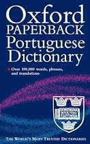 The Oxford Paperback Portuguese Dictionary