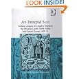 An Intrepid Scot: William Lithgow of Lanark's Travels in the Ottoman Lands, North Africa... by Clifford Edmund Bosworth