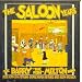 The Saloon Years
