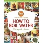 How to Boil Water by Food Network Kitchens