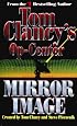 Tom Clancy's Op-Center: Mirror Image