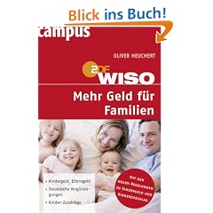 WISO: Mehr Geld f�r Familien