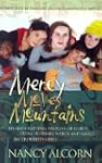 Mercy Moves Mountains: Heart-Gripping...