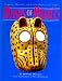 Masks of Mexico: Tigers, Devils, and the Dance of Life