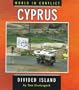 Cyprus: Divided Island (World in Conflict)