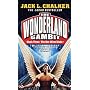 Hot-Wired Dodo (The Wonderland Gambit, No. 3)