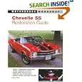 Chevelle SS Restoration Guide, 1964-1972 (Motorbooks Workshop) by Paul Herd
