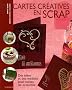 Cartes cr�atives en scrap