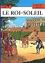 Lo�s, tome 1 : Le Roi Soleil