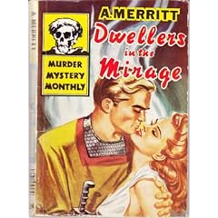 Dwellers in the Mirage