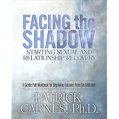 Facing the Shadow: Starting Sexual and Relationship Recovery