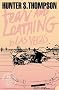 Fear and Loathing in Las Vegas (Harper Perennial Modern Classics)