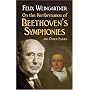 On the Performance of Beethoven's Symphonies: And Other Essays (Dover Books on Music)