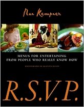 R.S.V.P.: Menus for Entertaining from People Who Really Know How