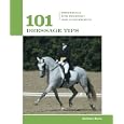 101 Dressage Tips: Essentials for Training and Competition (101 Tips) by Barbara Burn