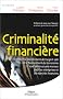 La Criminalit� financi�re