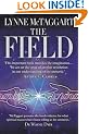 The Field: The Quest for the Secret Force of the Universe