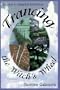 Trancing the Witch's Wheel: A Guide to Magickal Meditation