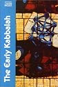 The Early Kabbalah (Classics of Western Spirituality)