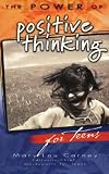 Power of Positive Thinking for Teens