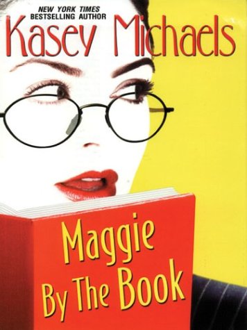 Maggie by the Book [Large Print]